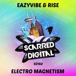 Обложка для Eazyvibe, Rise - Electro Magnetism