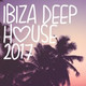 Обложка для Ibiza Deep House - Fata Morgana