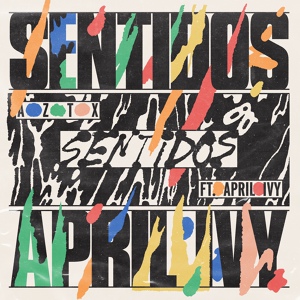 Обложка для AZTX feat. April Ivy - Sentidos (feat. April Ivy)